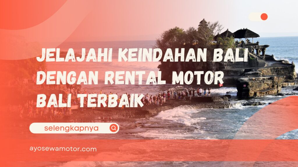 Sewa motor Bali