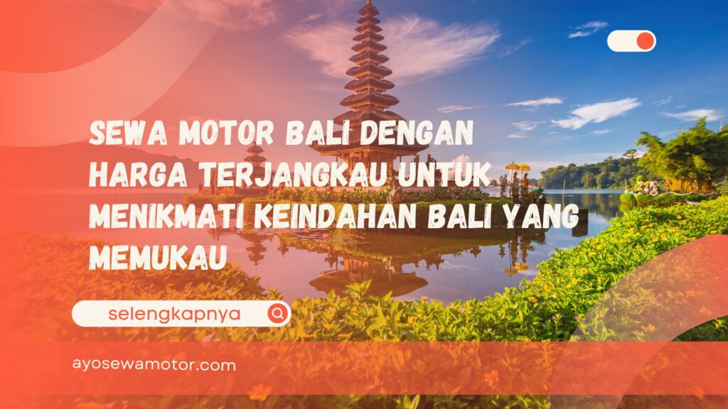 Sewa motor Bali