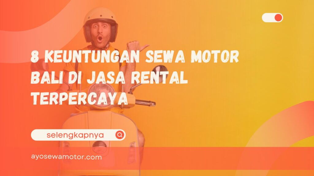 Sewa motor Bali