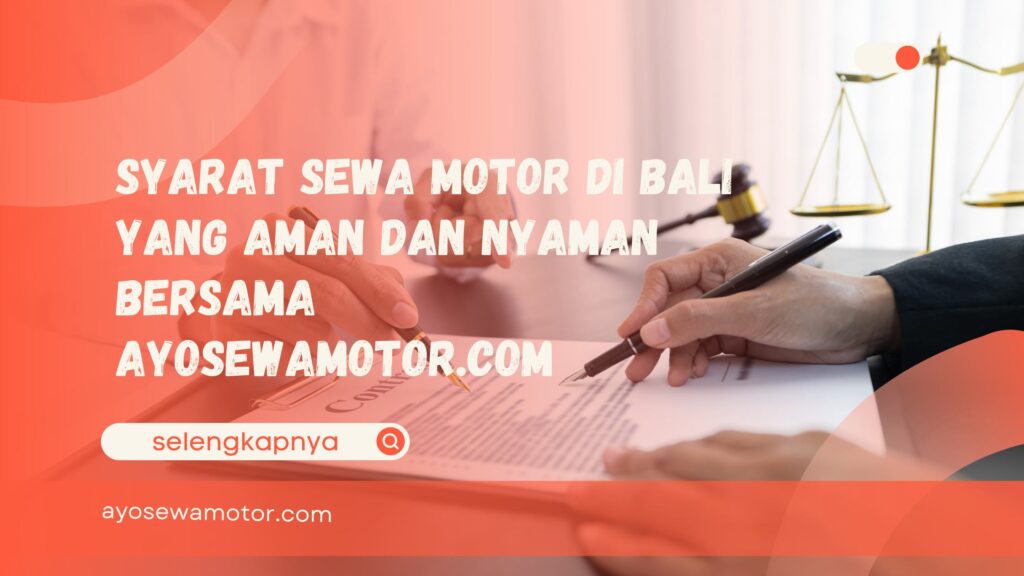 syarat sewa motor di Bali