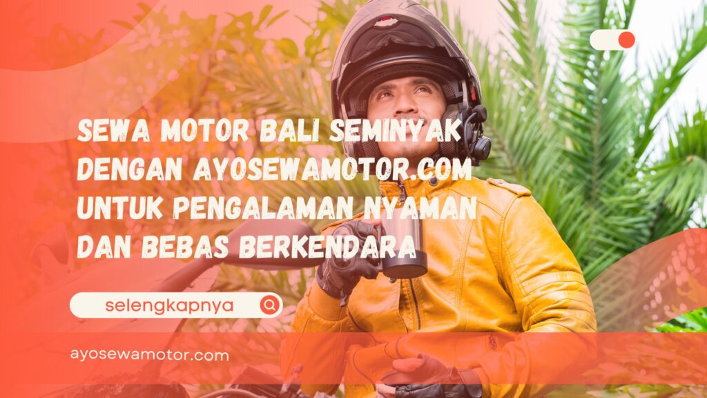 Sewa motor Bali Seminyak