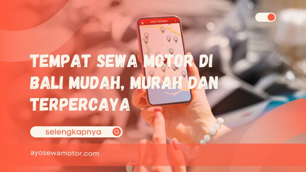 tempat sewa motor di Bali