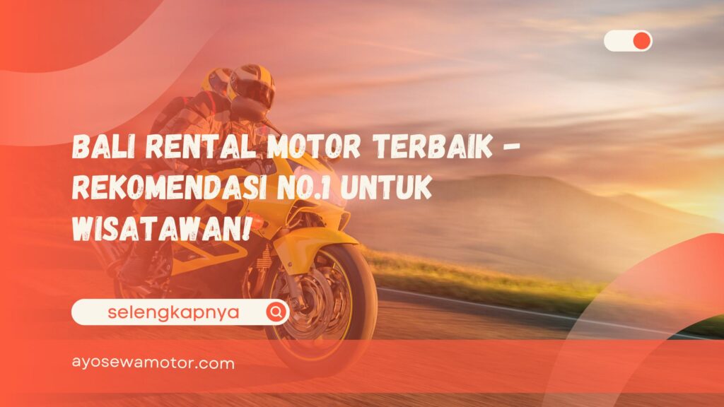 Bali rental motor
