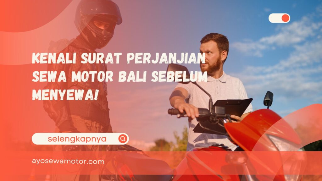 surat perjanjian sewa motor Bali