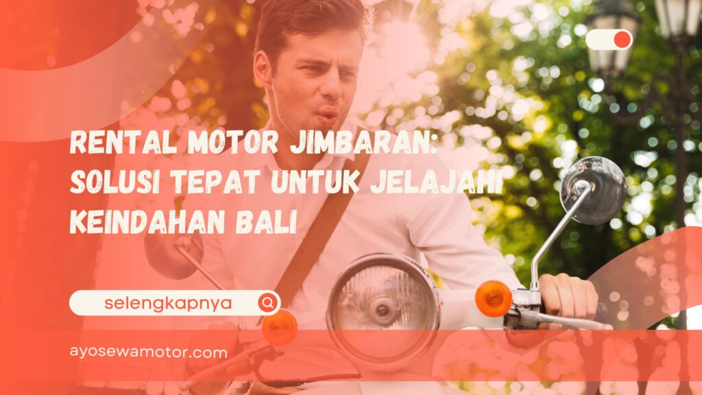 Rental motor Jimbaran