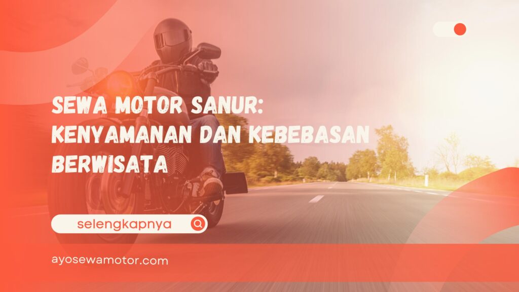 sewa motor Sanur