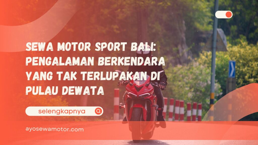 sewa motor sport Bali