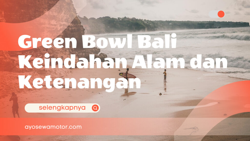Ilustrasi green bowl bali