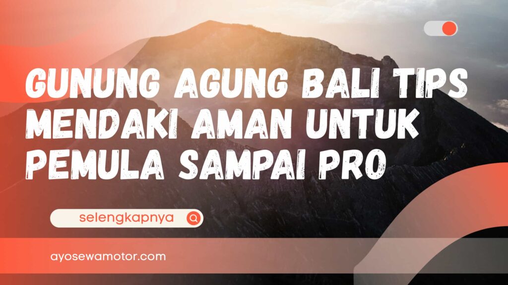 Ilustrasi gunung agung bali