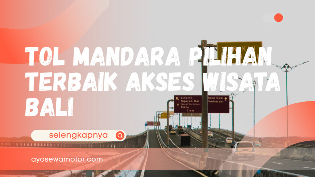 Ilustrasi tol mandara