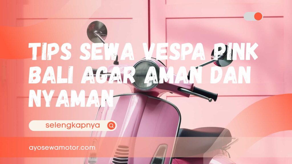Ilustrasi Sewsa Vespa Pink Bali